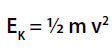 Кинетическая энергия Кинетическая энергия